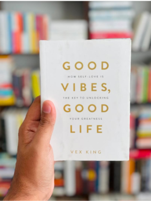 Buy Good Vibes Good Life Book Online | Vex King | Best Price India