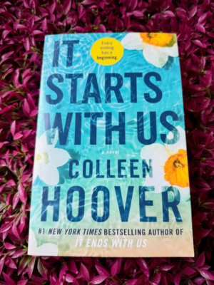 It Starts With Us Book by Colleen Hoover | Sequel to It Ends With Us