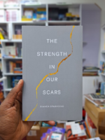 The Strength in Our Scars Book by Bianca Sparacino | Healing, Growth & Self-Love